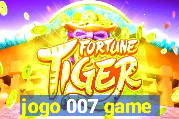 jogo 007 game